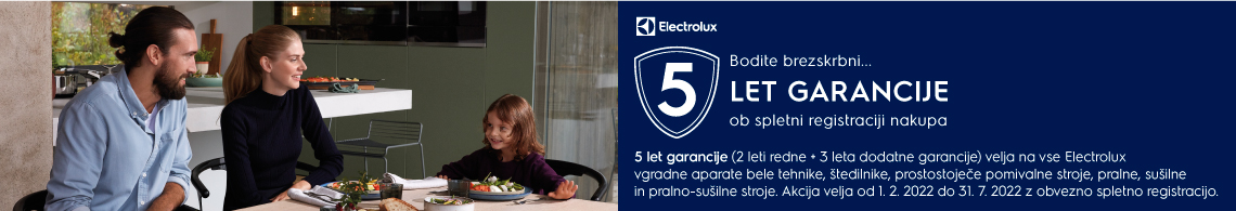 Electrolux - 5 let garancije - vgradni aparati - do 31.7.22