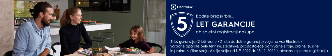 Electrolux - 5 let garancije - pralno susilna tehnika in vgradni aparati - do 15.12.22
