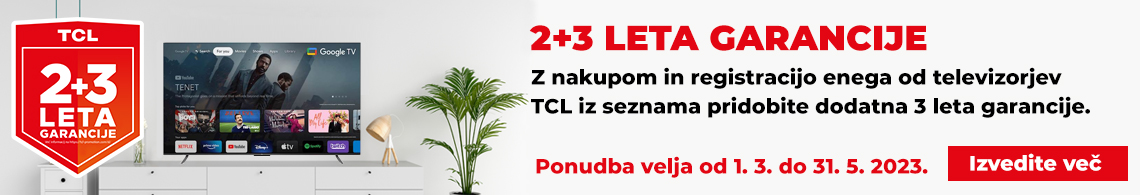 TCL_promo_2+3 leta garancije