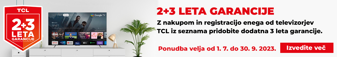 TCL_promo_2+3 leta garancije